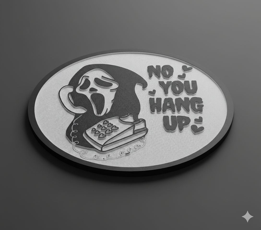 "No, You Hang Up" Ghostface Coaster